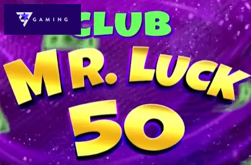 Club Mr. Luck 50